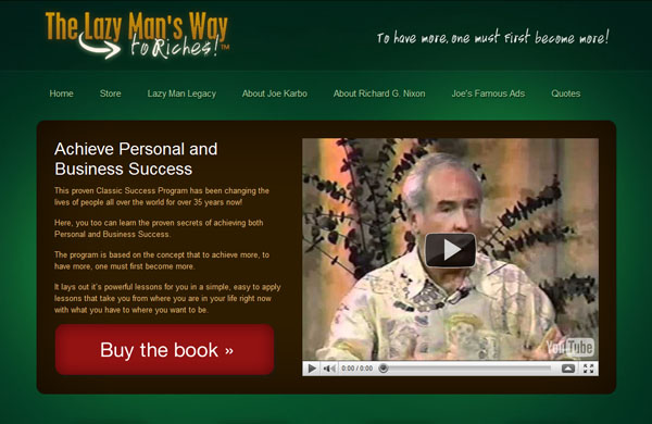The Lazy Man's Way to Riches